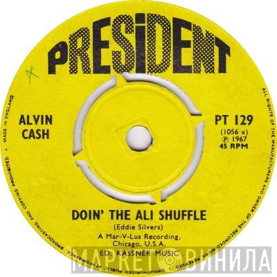 Alvin Cash - Doin' The Ali Shuffle