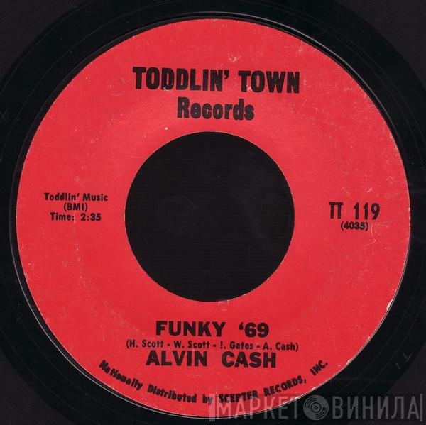 Alvin Cash - Funky '69 / Moaning And Groaning