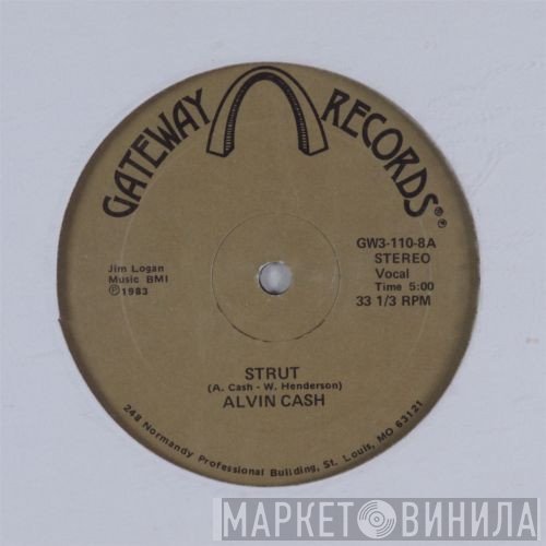 Alvin Cash  - Strut