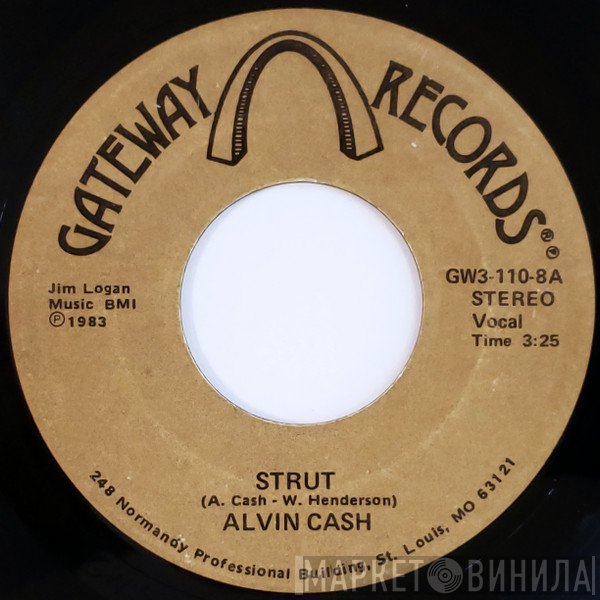 Alvin Cash  - Strut
