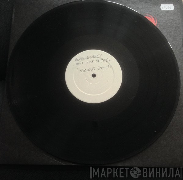 Alvin Dorsey & Nick Petrel - Vicious Games