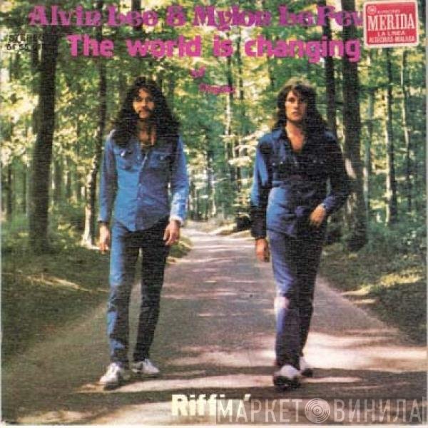 Alvin Lee & Mylon LeFevre  - The World Is Changing