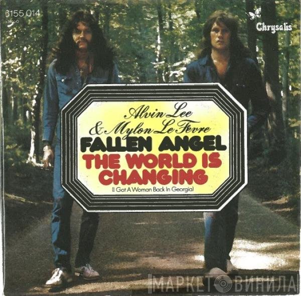 Alvin Lee & Mylon LeFevre  - Fallen Angel / The World Is Changing
