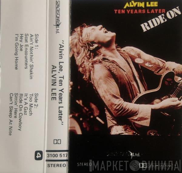 Alvin Lee & Ten Years Later  - Ride On
