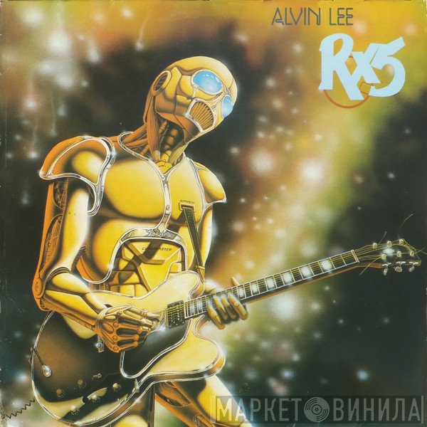 Alvin Lee  - RX5