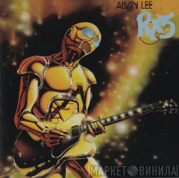 Alvin Lee  - RX5