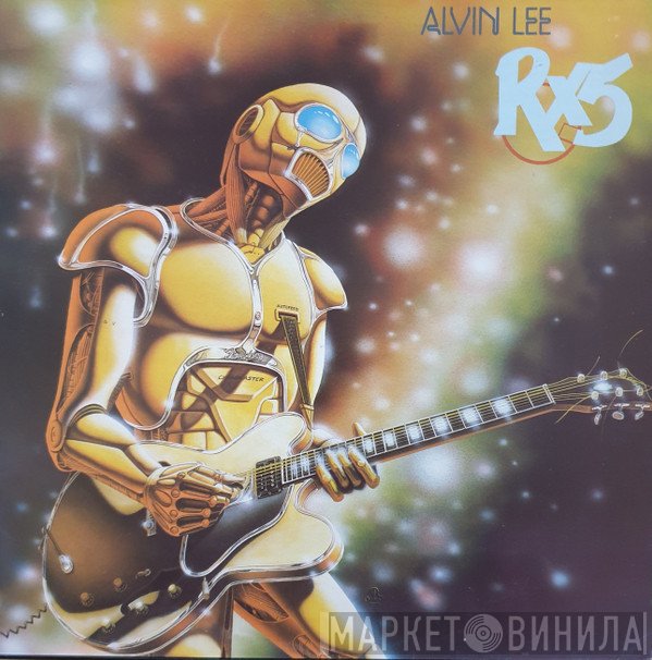 Alvin Lee  - RX5