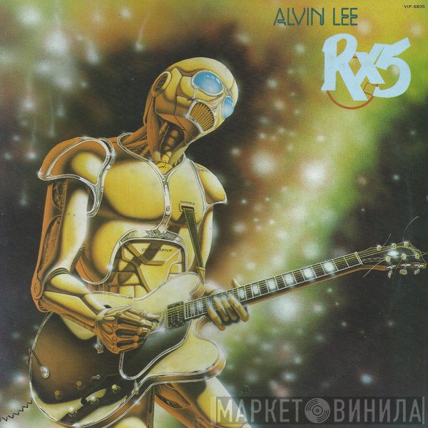 Alvin Lee  - RX5