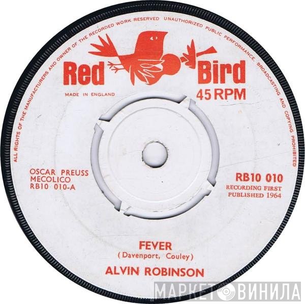 Alvin Robinson - Fever / Down Home Girl