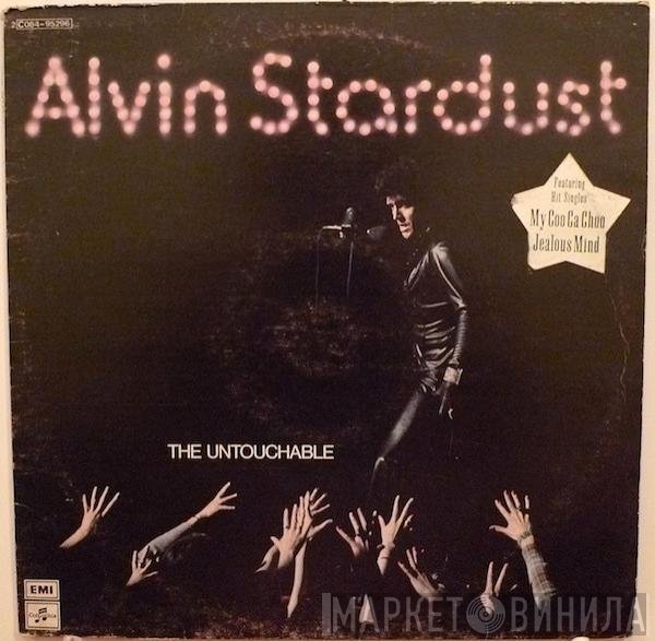 Alvin Stardust  - The Untouchable