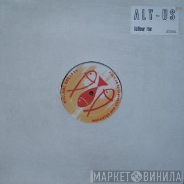 Aly-Us - Follow Me