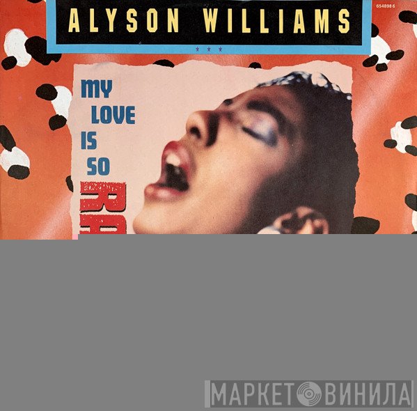 Alyson Williams - My Love Is So Raw