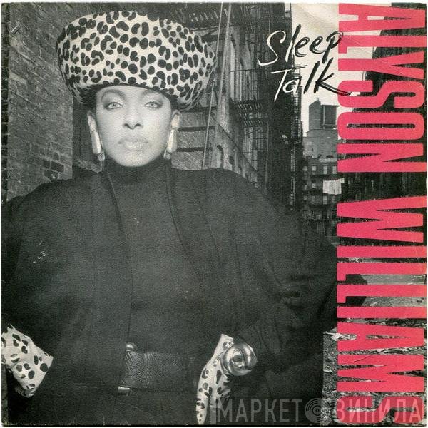 Alyson Williams  - Sleep Talk