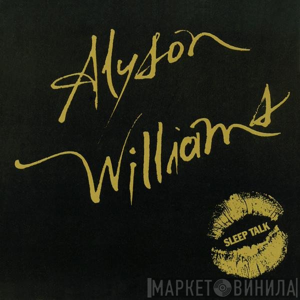 Alyson Williams  - Sleep Talk
