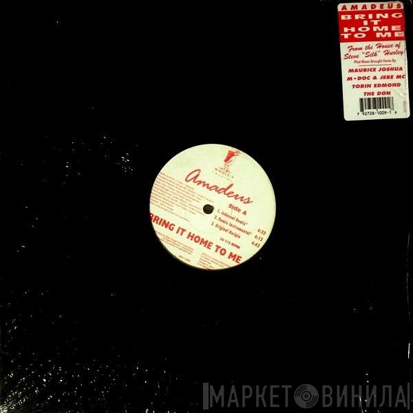 Amadeus  - Bring It Home To Me