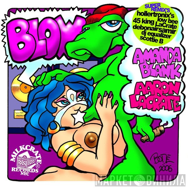 Amanda Blank, Aaron LaCrate - Blow Remix EP
