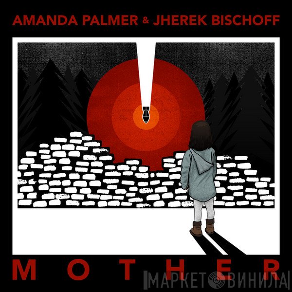Amanda Palmer & Jherek Bischoff  - Mother