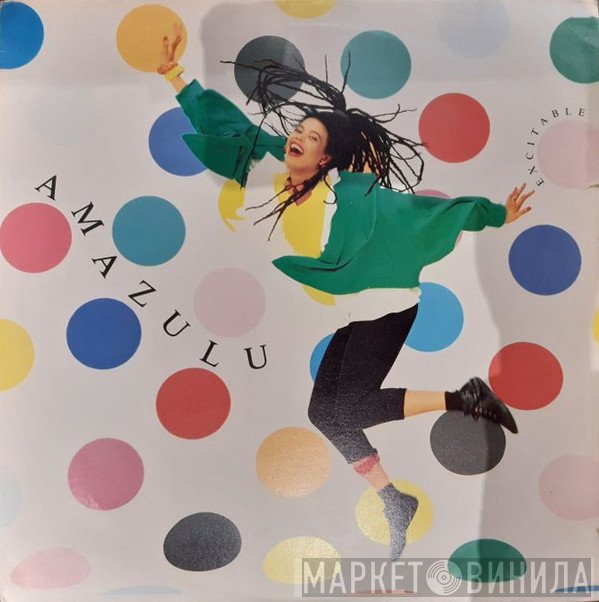 Amazulu  - Excitable