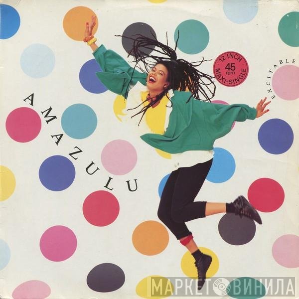 Amazulu  - Excitable