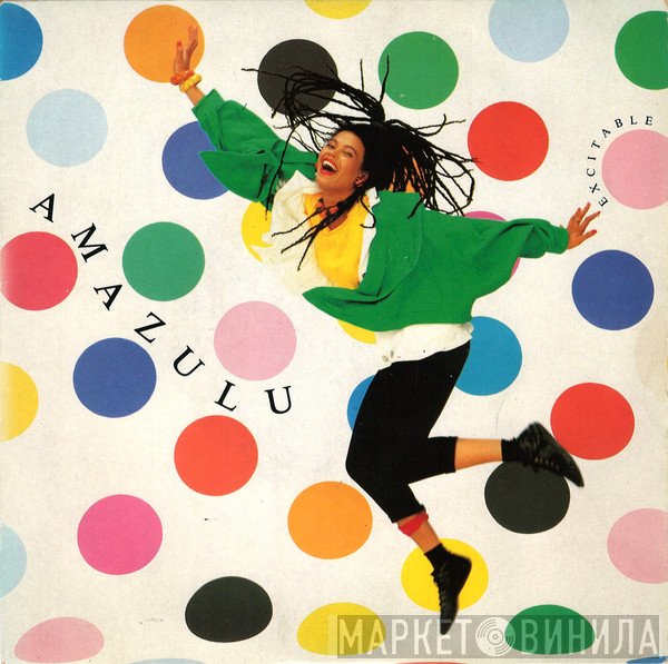 Amazulu - Excitable