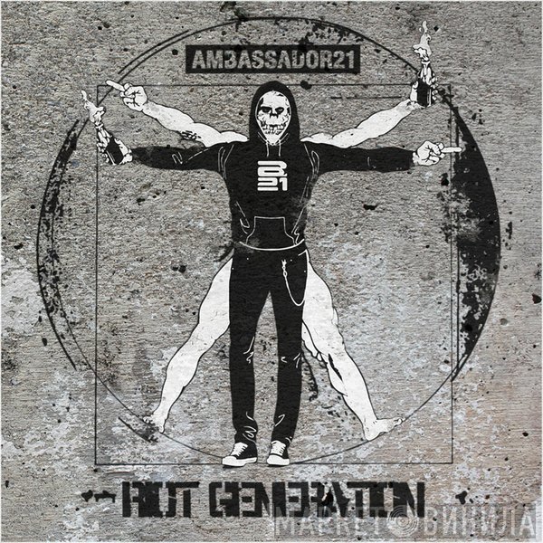 Ambassador 21  - Riot Generation