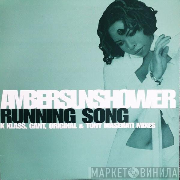 Ambersunshower - Running Song