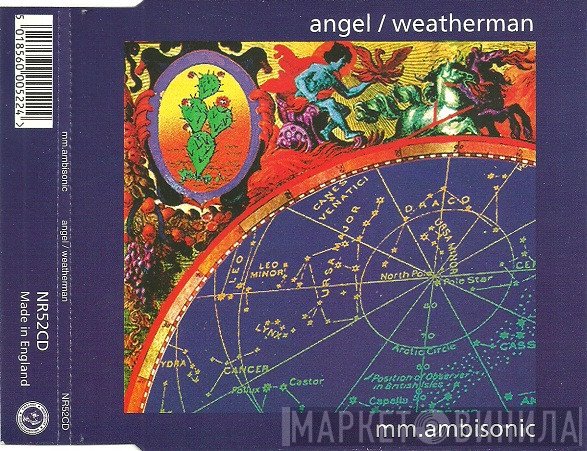 Ambisonic - Angel / Weatherman