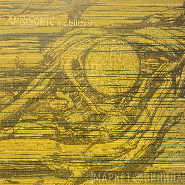 Ambisonic  - Mobilized
