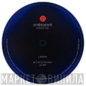 Ambivalent  - Jackson EP