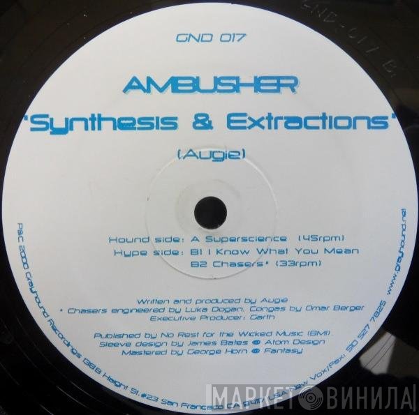 Ambusher - Synthesis & Extractions