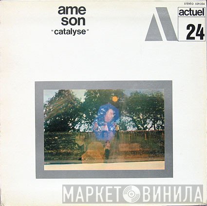 Ame Son - Catalyse