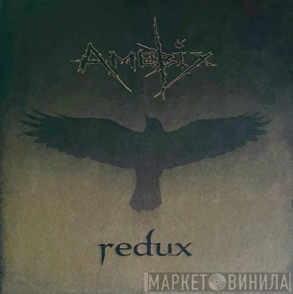 Amebix  - Redux