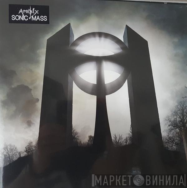 Amebix - Sonic Mass