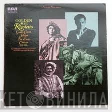 Amelita Galli-Curci, Tito Schipa, Giuseppe De Luca , Enrico Caruso  - Golden Age Rigoletto