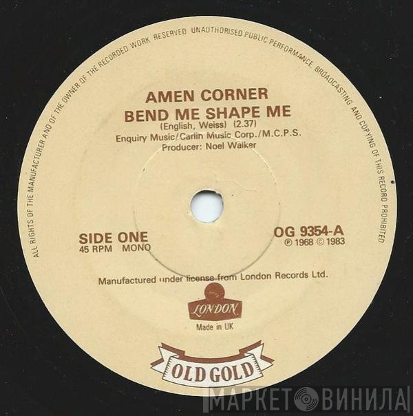 Amen Corner - Bend Me Shape Me