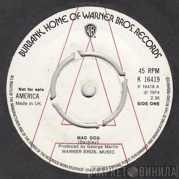 America  - Mad Dog / Tin Man