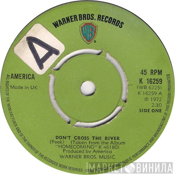 America  - Don't Cross The River