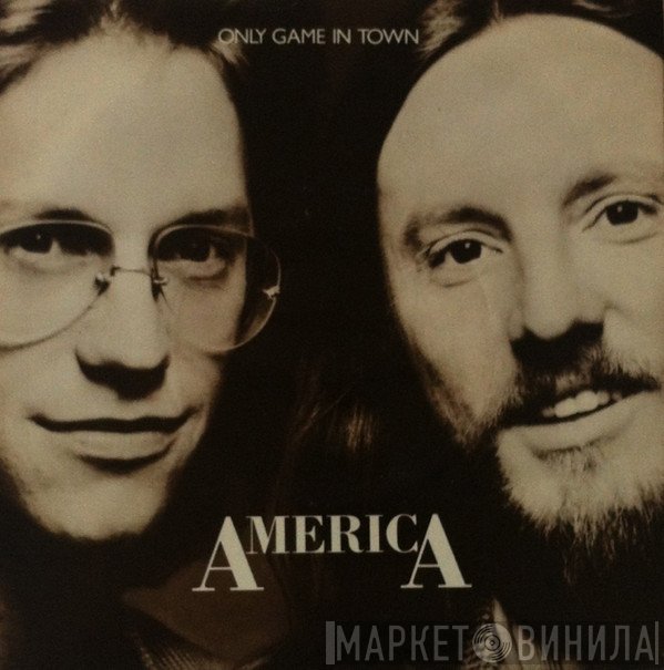 America   - Only Game In Town