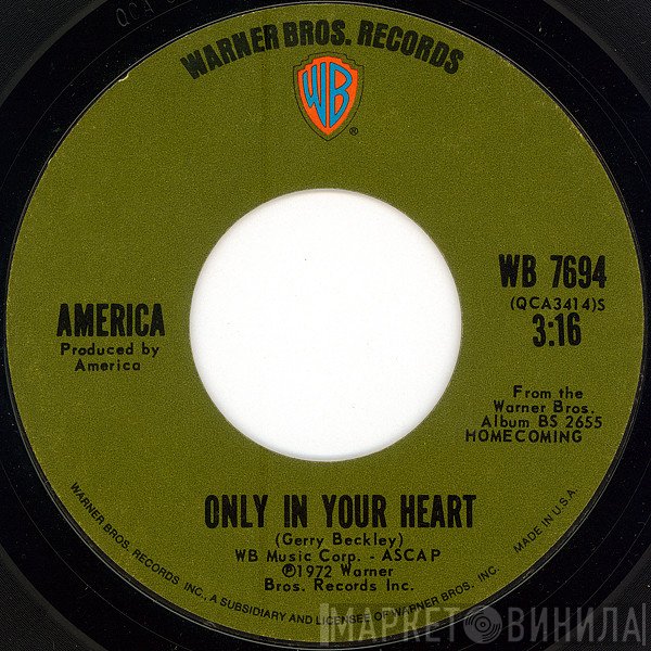 America   - Only In Your Heart