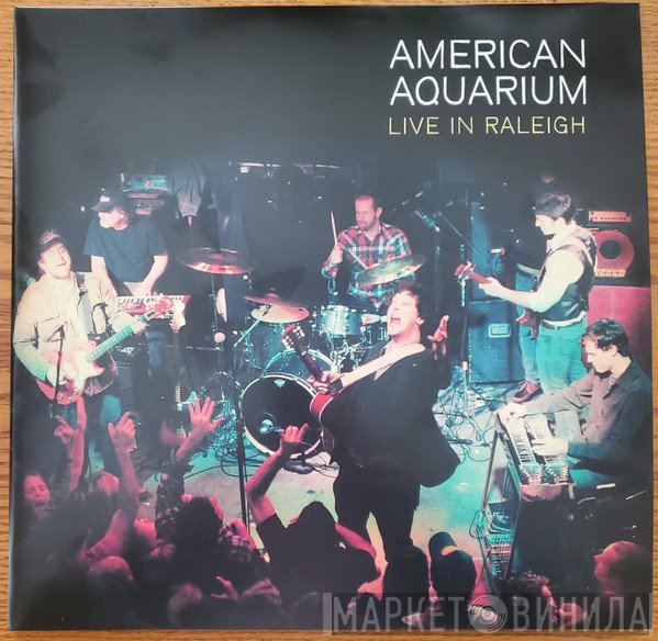 American Aquarium  - Live In Raleigh