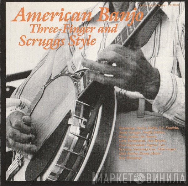  - American Banjo: Three-Finger And Scruggs Style