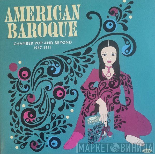  - American Baroque (Chamber Pop And Beyond 1967-1971)