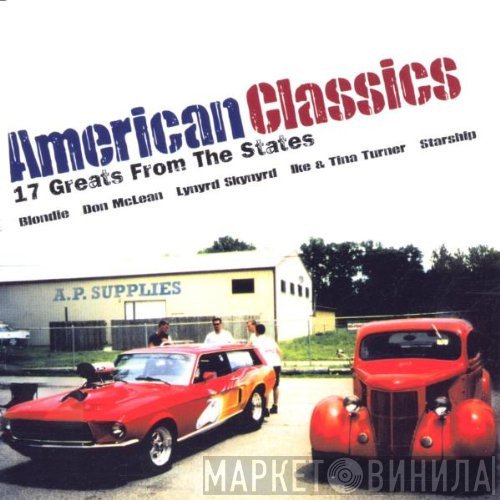  - American Classics - 17 Greats From The States