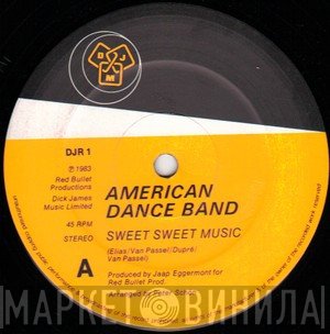 American Dance Band - Sweet Sweet Music