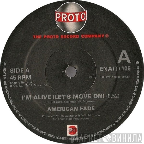American Fade - I'm Alive (Let's Move On)