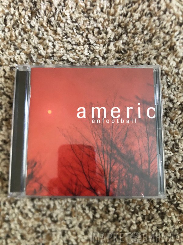 American Football - American Football
