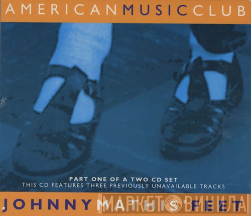 American Music Club - Johnny Mathis' Feet