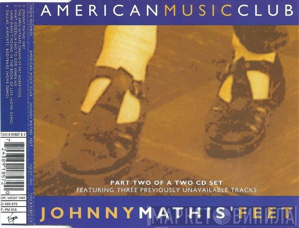 American Music Club  - Johnny Mathis' Feet