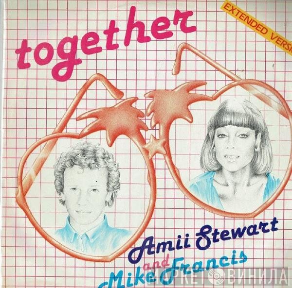 Amii Stewart And Mike Francis  - Together