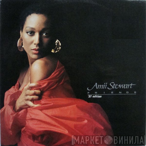 Amii Stewart  - Friends ('91 Edition)